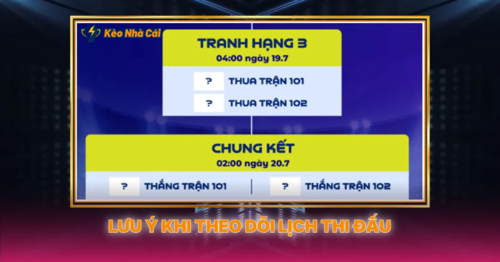 Lịch Thi Đấu Bóng Đá - Cập Nhật Đầy Đủ Và Chi Tiết 4 Những Lưu Ý Khi Theo Dõi Lịch Thi Đấu